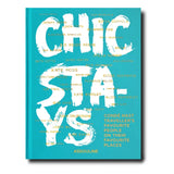 Assouline - Chic Stays