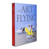 The Art of Flying Coffee Table Book